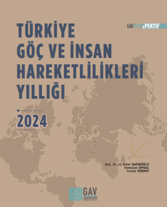 2024 Türkiye Göç ve İnsan Hareketlilikleri Yıllığı