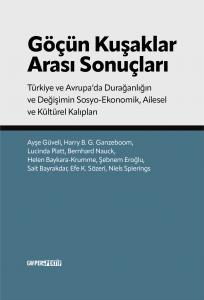 Göçün Kuşaklar Arası Sonuçları