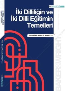 İki Dilliliğin ve İki Dilli Eğitimin Temelleri