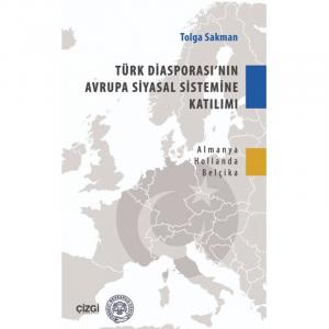 Türk Diasporası'nın Avrupa Siyasal Sistemine
Katılımı