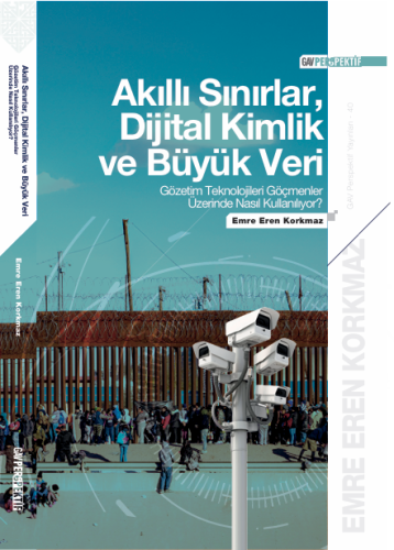 Akıllı Sınırlar, Dijital Kimlik ve Büyük Veri