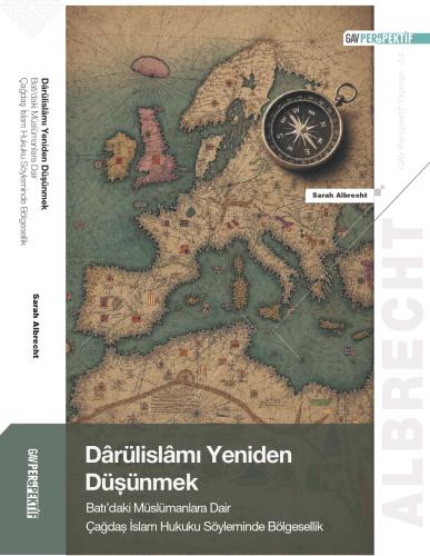Dârülislâmı Yeniden Düşünmek