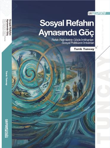 Sosyal Refahın Aynasında Göç