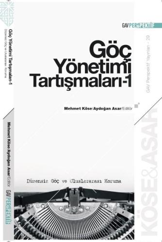 Düzensiz Göç ve Uluslararası Koruma