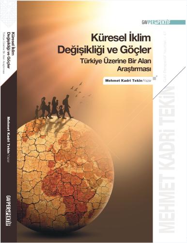 Küresel İklim Değişikliği ve Göçler
