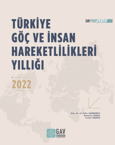 Türkiye Göç ve İnsan Hareketlilikleri Yıllığı 2022 (Ücretsiz)